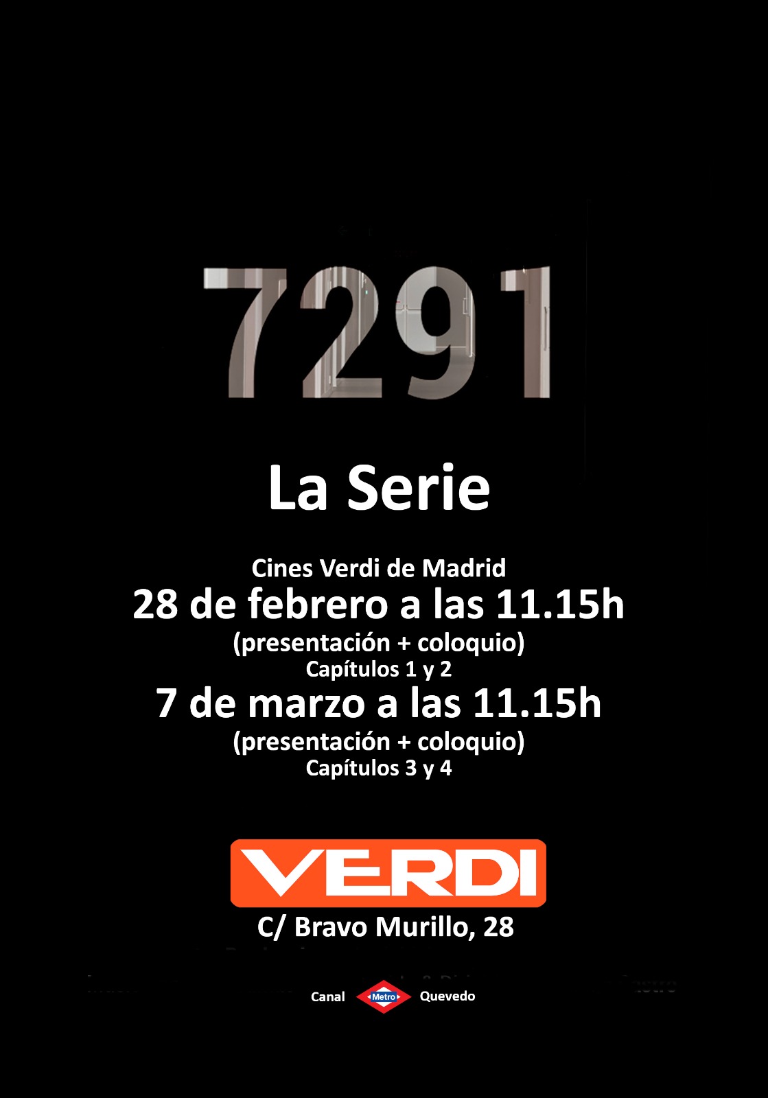 7291. La serie de 4 capítulos. Pases en Cine Verdi. 28 Febrero y 7 Marzo 2026